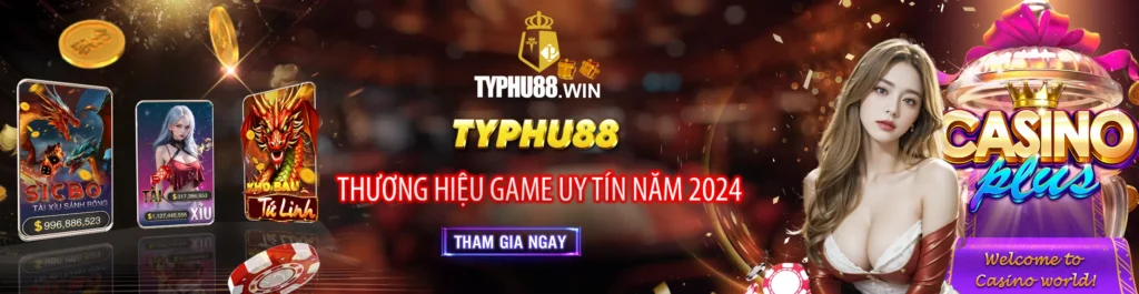 Typhu88 - Link Chính Thức Truy Cập Tỷ Phú 88 | Tặng 888k 1 typhu88 banner 2