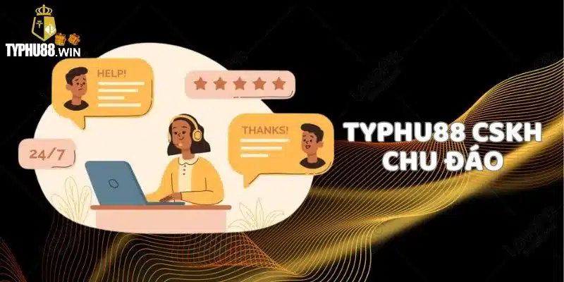 Typhu88 - Link Chính Thức Truy Cập Tỷ Phú 88 | Tặng 888k 7 Khách hàng được nhà cái chăm sóc nhiệt tình, chu đáo và tận tâm