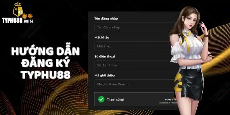 Typhu88 - Link Chính Thức Truy Cập Tỷ Phú 88 | Tặng 888k 11 Hướng dẫn đăng ký tài khoản cá cược Tỷ phú 88 nhanh chóng, đơn giản