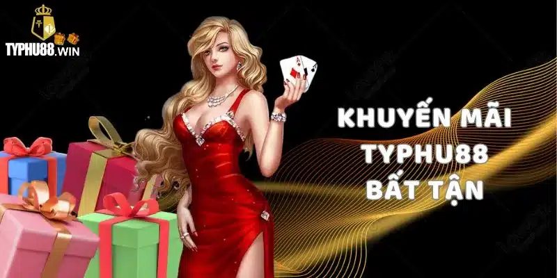 Typhu88 - Link Chính Thức Truy Cập Tỷ Phú 88 | Tặng 888k 5 Nhiều khuyến mãi siêu hời dành riêng cho đối tượng cá cược tại nhà cái hiện nay