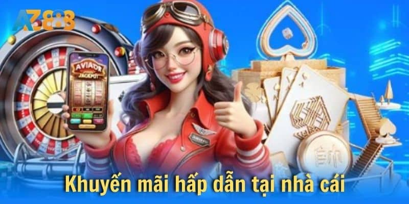 Khuyến mãi 2 Các loại khuyến mãi phổ biến của nhà cái