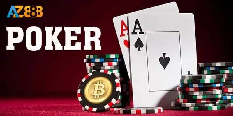Poker Tại Az888 - Làm Chủ Game Bài Cá Cược Casino Siêu Hay! 2 Một số loại Poker được nhiều người chơi lựa chọn